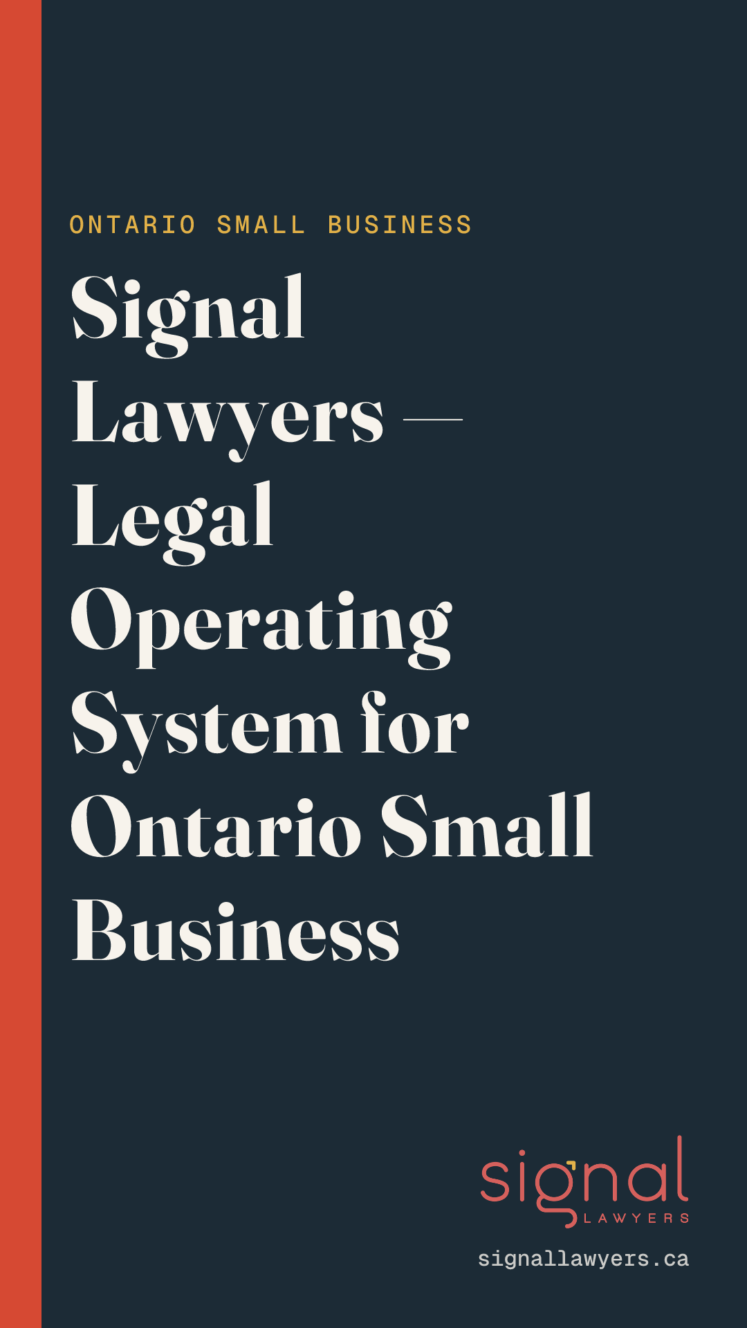 Signal Lawyers — Legal Operating System for Ontario Small Business